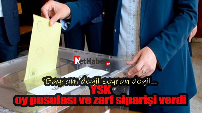 YSK oy pusulası ve zarf siparişi verdi