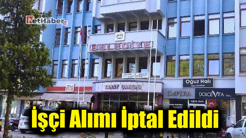 Yalvaç Belediyesi'nden Geri Adım: İşçi Alımı İptal Edildi