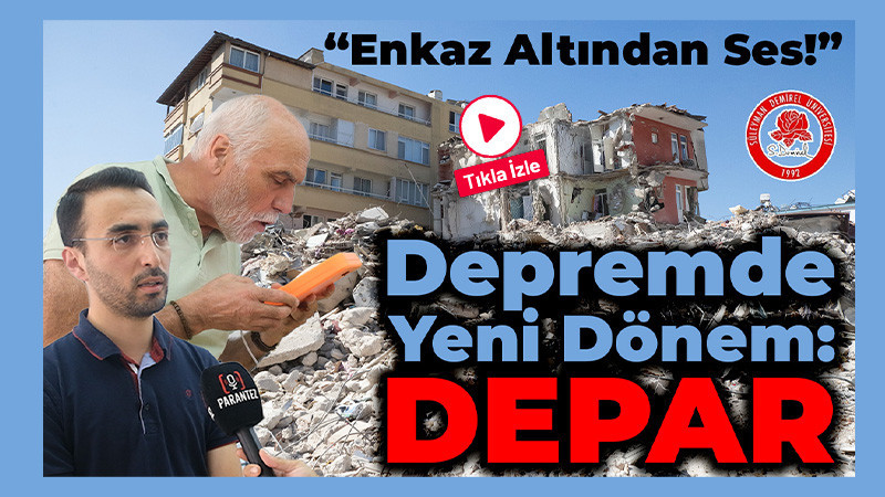 Depremde Yeni Dönem: DEPAR 