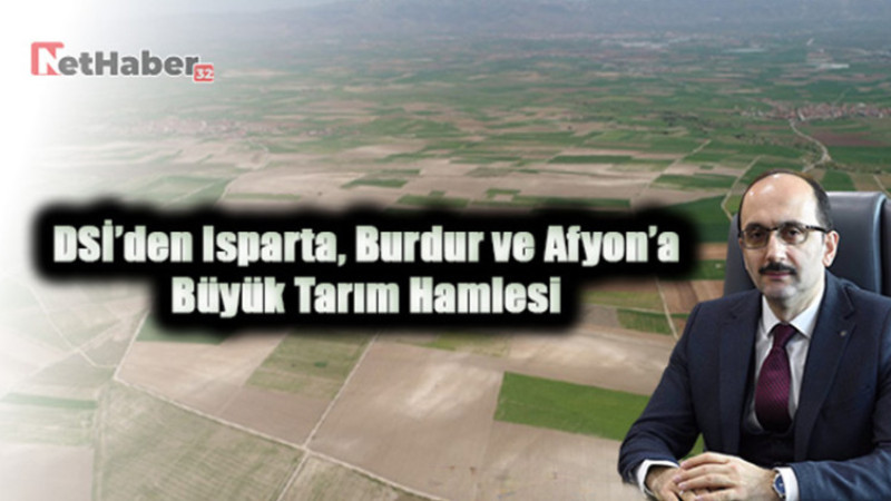 613 Bin Dekar Arazi Daha Verimli Hale Gelecek