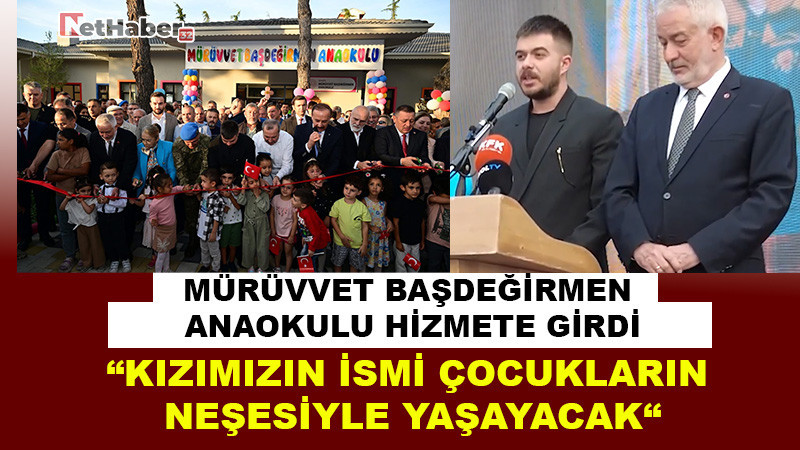 Mürüvvet Başdeğirmen Anaokulu Hizmete Girdi