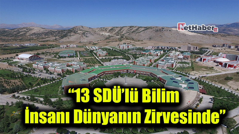 SDÜ’den Dünyaya Bilim Çıkarması: 13 Akademisyen “En Etkili Bilim İnsanları” Listesinde