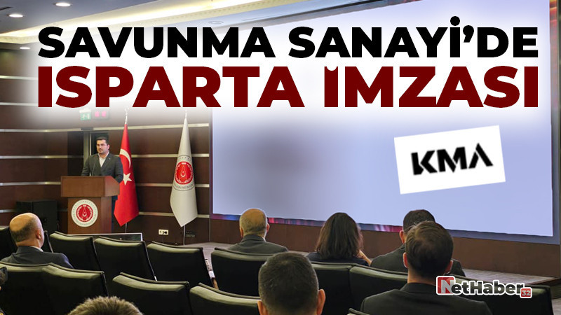 Savunma Sanayi'de Isparta İmzası 