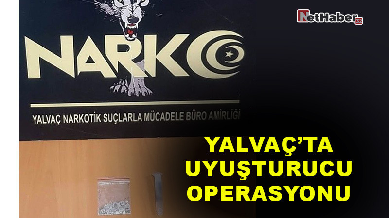Yalvaç’ta Uyuşturucu Operasyonu: Metamfetaminle Yakalanan 2 Şüpheliye Adli İşlem