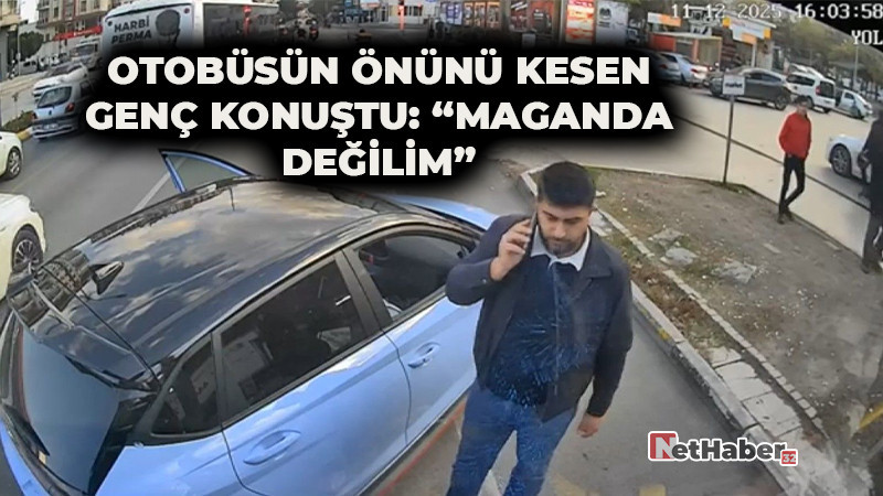Otobüsün Önünü Kesen Genç Konuştu: “Maganda Değilim, Uyardım Diye Suçlu Oldum!”