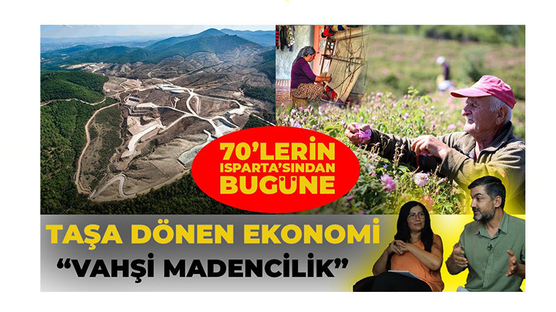 Taş Kent Isparta: Halıdan Madene, Gül Kokulu Şehrin Sert Dönüşümü