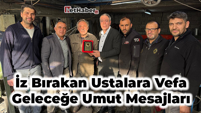 İz Bırakan Ustalara Vefa Geleceğe Umut Mesajları