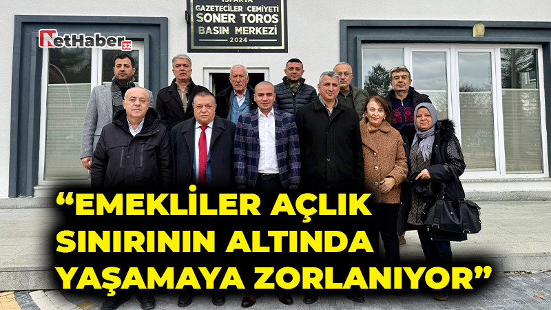 “Emekliler Açlık Sınırının Altında Yaşamaya Zorlanıyor”