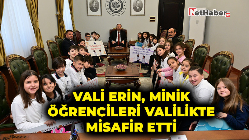 Vali Erin, Minik Öğrencileri Valilikte Misafir Etti