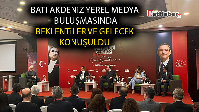 Batı Akdeniz Yerel Medya Buluşmasında Beklentiler ve Gelecek Konuşuldu