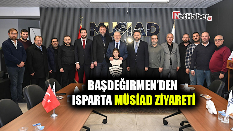 Başdeğirmen’den MÜSİAD Ziyareti
