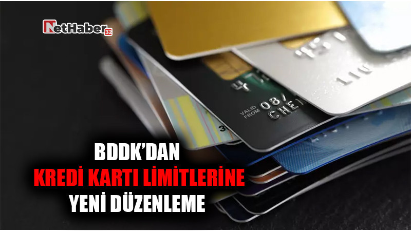BDDK’dan Kredi Kartı Limitlerine Yeni Düzenleme