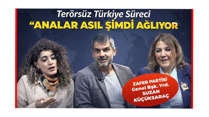 Zafer Partisi’nden “Terörsüz Türkiye” Sürecine Eleştiri: “Analar Asıl Şimdi Ağlıyor”