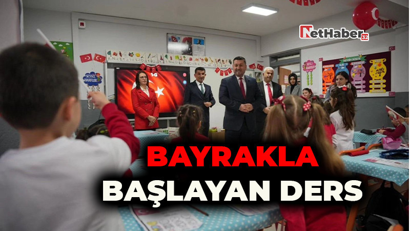 Bayrakla Başlayan Ders