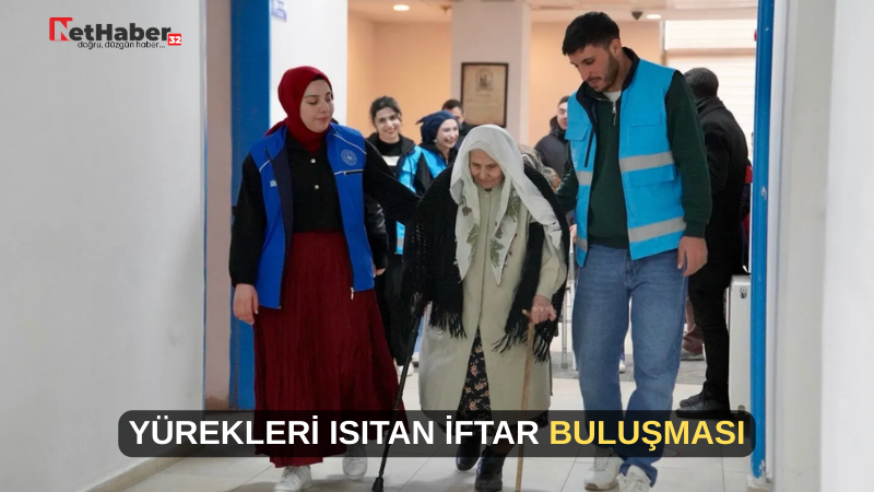 YÜREKLERİ ISITAN İFTAR BULUŞMASI
