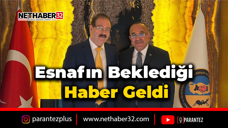 Esnafın Beklediği Haber Geldi