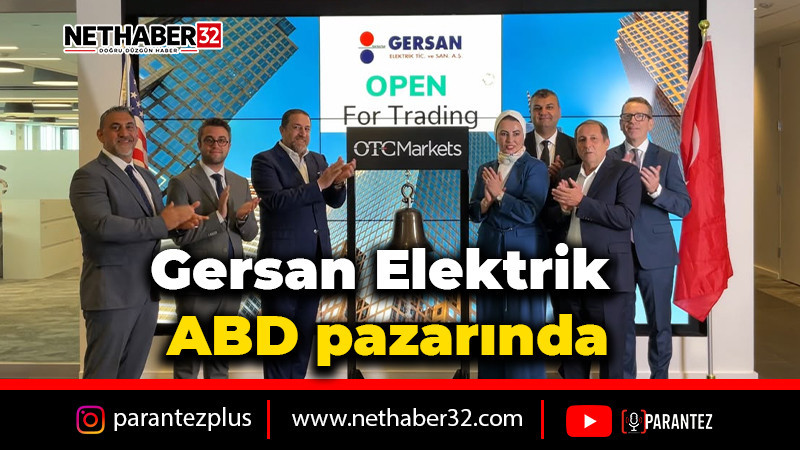 Gersan Elektrik ABD pazarında!