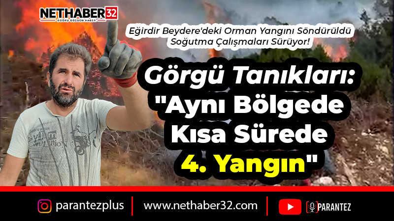 Beydere'deki Yangının Ardından Dikkat Çeken İddialar: