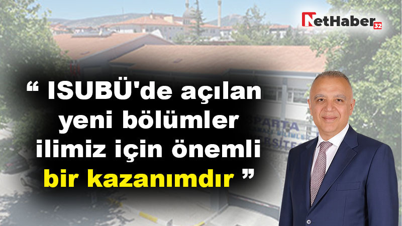 Karabulut: ISUBÜ'de açılan yeni bölümler ilimiz için önemli bir kazanımdır