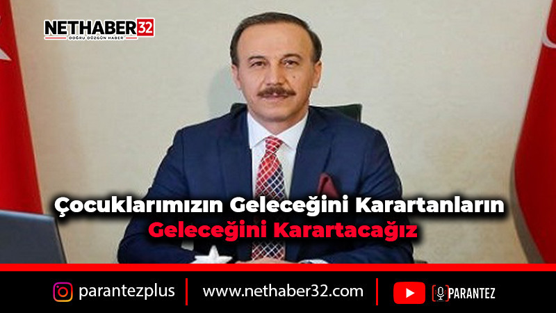 Çocuklarımızın Geleceğini Karartanların Geleceğini Karartacağız