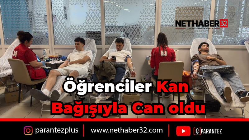 Isparta’da Yurt Öğrencilerinden Anlamlı Kan Bağışı