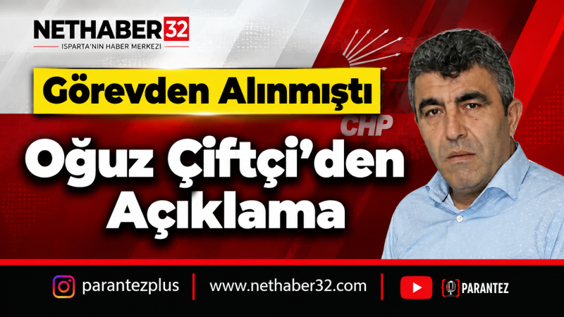 Oğuz Çiftçi’den Açıklama