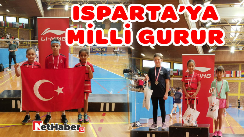 Isparta'ya Milli Gurur