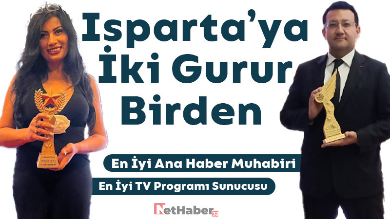 Isparta'ya İki Gurur Birden