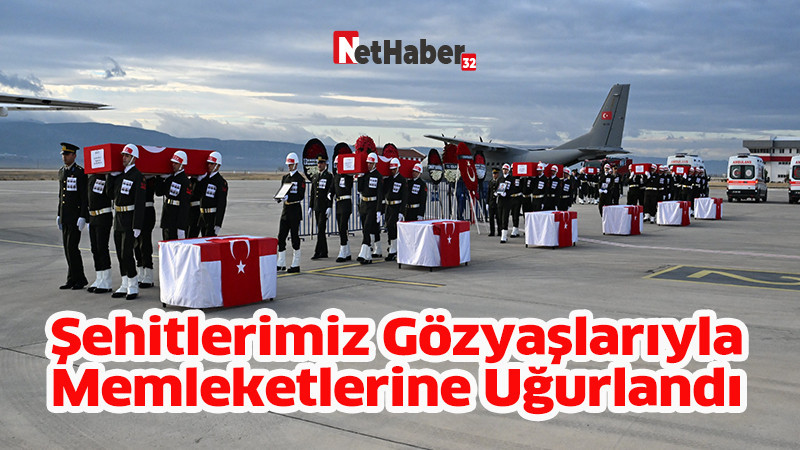 Şehitlerimiz Gözyaşlarıyla Memleketlerine Uğurlandı
