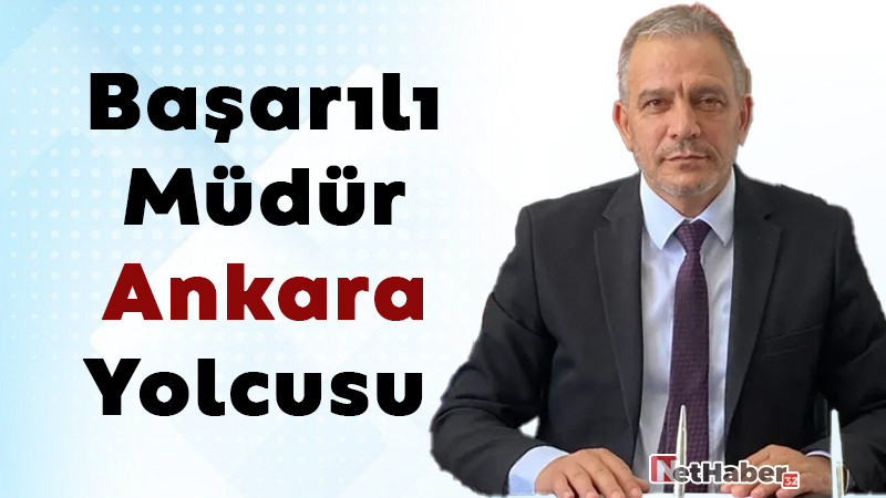 Başarılı Müdür Ankara Yolcusu 