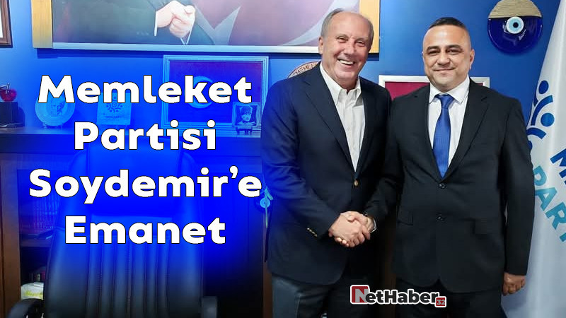 Memleket Partisi Soydemir'e Emanet 