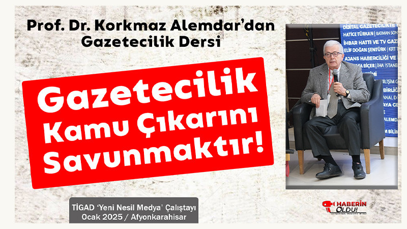 Gazetecik Kamu Çıkarlarını Savunur!