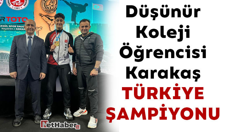 Düşünür Koleji Öğrencisi Karakaş Türkiye Şampiyonu
