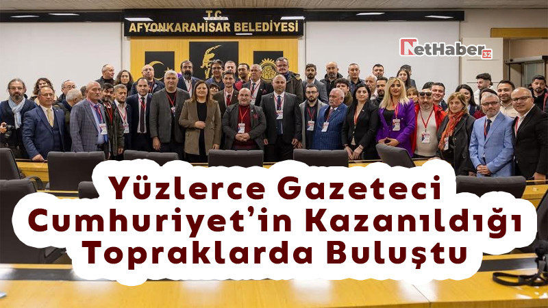 Yüzlerce Gazeteci Cumhuriyet'in Kazanıldığı Topraklarda Buluştu 