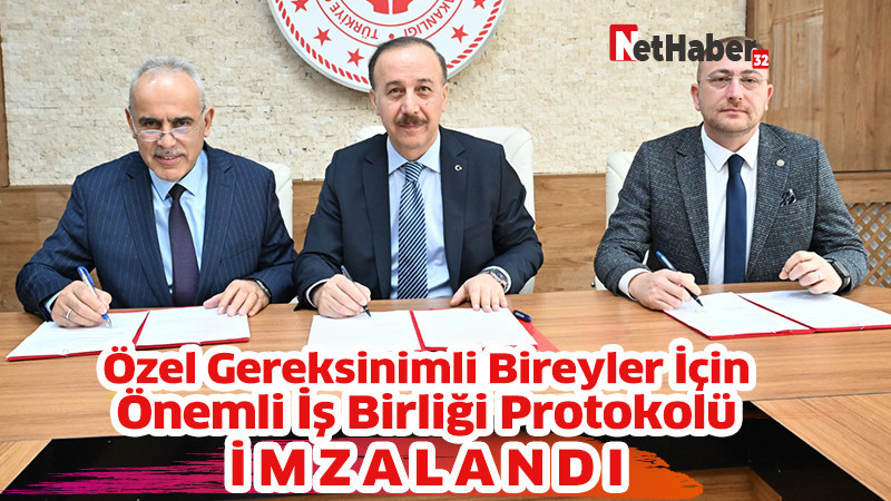 Özel Gereksinimli Bireyler İçin Önemli İş Birliği Protokolü İmzalandı