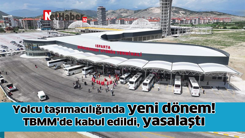 Yolcu taşımacılığında yeni dönem! TBMM'de kabul edildi, yasalaştı