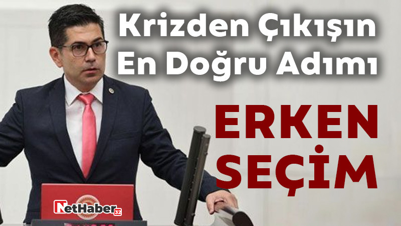 Krizden Çıkışın En Doğru Adımı: Erken Seçim!