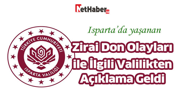  Zirai don olayları için valilikten açıklama geldi