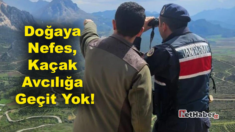 Doğaya Nefes, Kaçak Avcılığa Geçit Yok! Kovada Gölü’nde Sıkı Denetim