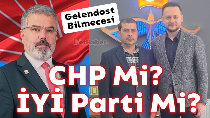 Gelendost Bilmecesi / CHP Mi İYİ Parti Mi? 