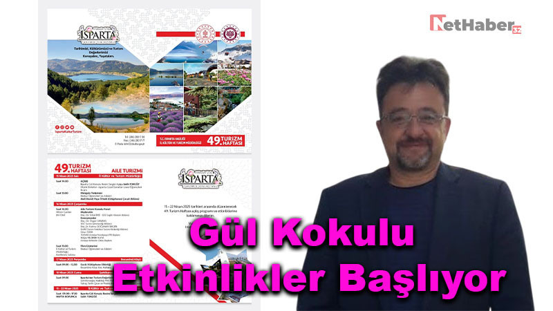 Gül Kokulu Etkinlikler Başlıyor: Isparta’da Turizm Haftası Coşkusu!