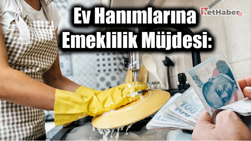 Ev Hanımlarına Emeklilik Müjdesi: Devlet Prim Desteğiyle Emeklilik Yolu Açılıyor!