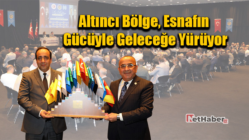 Altıncı Bölge, esnaf ve sanatkarıyla  gücüne güç katmaya devam ediyor 