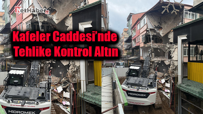 Kafeler Caddesi’nde Tehlike Kontrol Altına Alındı: Eğilen Bina Kontrollü Şekilde Yıkılıyor