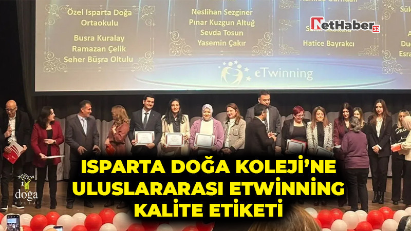 Isparta Doğa Koleji’ne Uluslararası e Twinning Kalite Etiketi