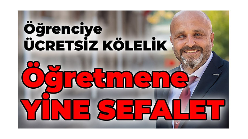 “Öğretmene Sefalet, Öğrenciye Ücretsiz Kölelik: Baki Tok Eğitimdeki Krizi Anlatıyor”