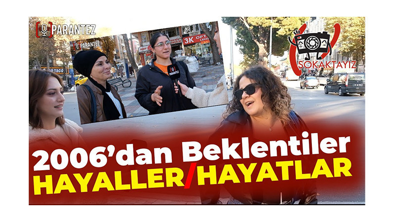 2026’ya Dair Umutlar ve Kaygılar Sokakta Konuşuldu