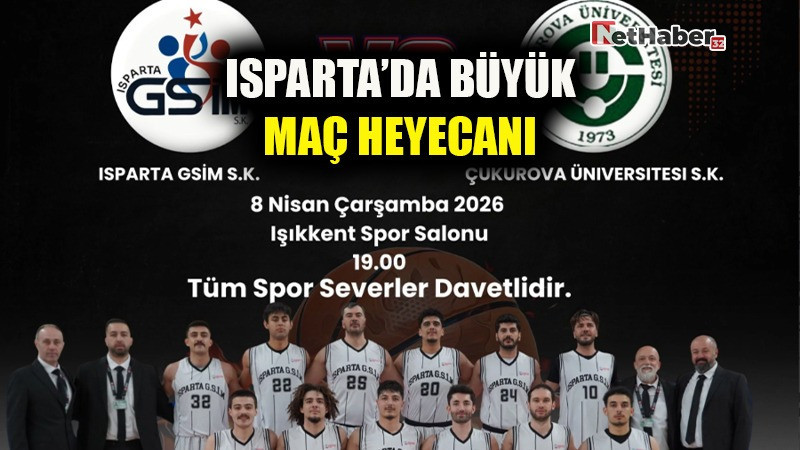 ISPARTADA BÜYÜK MAÇ HEYECANI