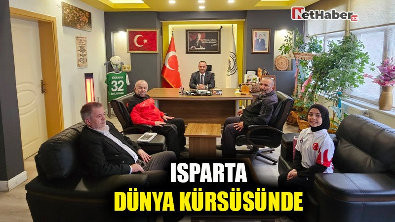 ISPARTA DÜNYA KÜRSÜSÜNDE