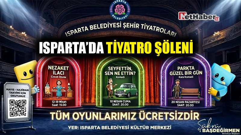 ISPARTA'DA TİYATRO ŞÖLENİ